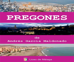 Este viernes se presenta el libro de ‘Pregones’, de Andrés García Maldonado