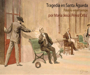 Tragedia en Santa Águeda