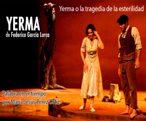 Yerma o la tragedia de la esterilidad