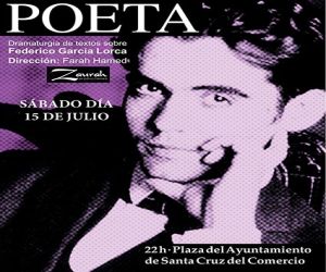 Lorca “Poeta”, en Santa Cruz del Comercio
