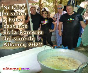 Ni faltó, ni sobró y hubo bastante en la Romería del vino de Alhama, 2022 (y II)