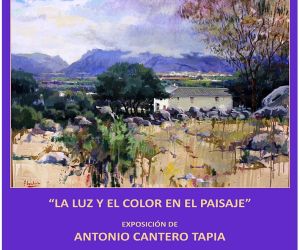 “La luz y el color en el paisaje”, exposición de Antonio Cantero Tapia