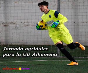Jornada agridulce para la UD Alhameña
