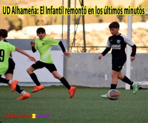 El Infantil remontó en los últimos minutos