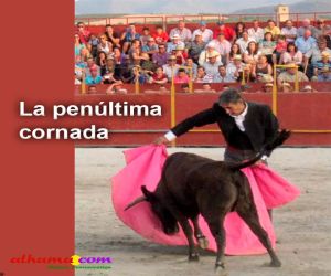 La penúltima cornada