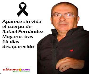 Aparece sin vida el cuerpo de Rafael Fernández Moyano