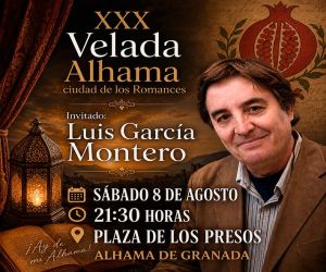 La XXX Velada Alhama ciudad de los Romances celebra tres décadas con Luis García Montero
