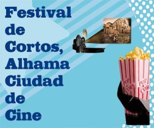 Alhama, ciudad de cine… en corto