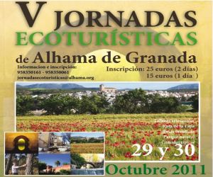 Alhama de Granada, organiza las V Jornadas Ecoturísticas, el sábado 29 y el domingo 30 de octubre