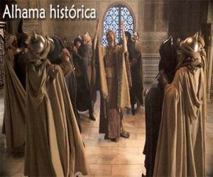 Los valientes abencerrajes del “¡Ay de mi Alhama!”