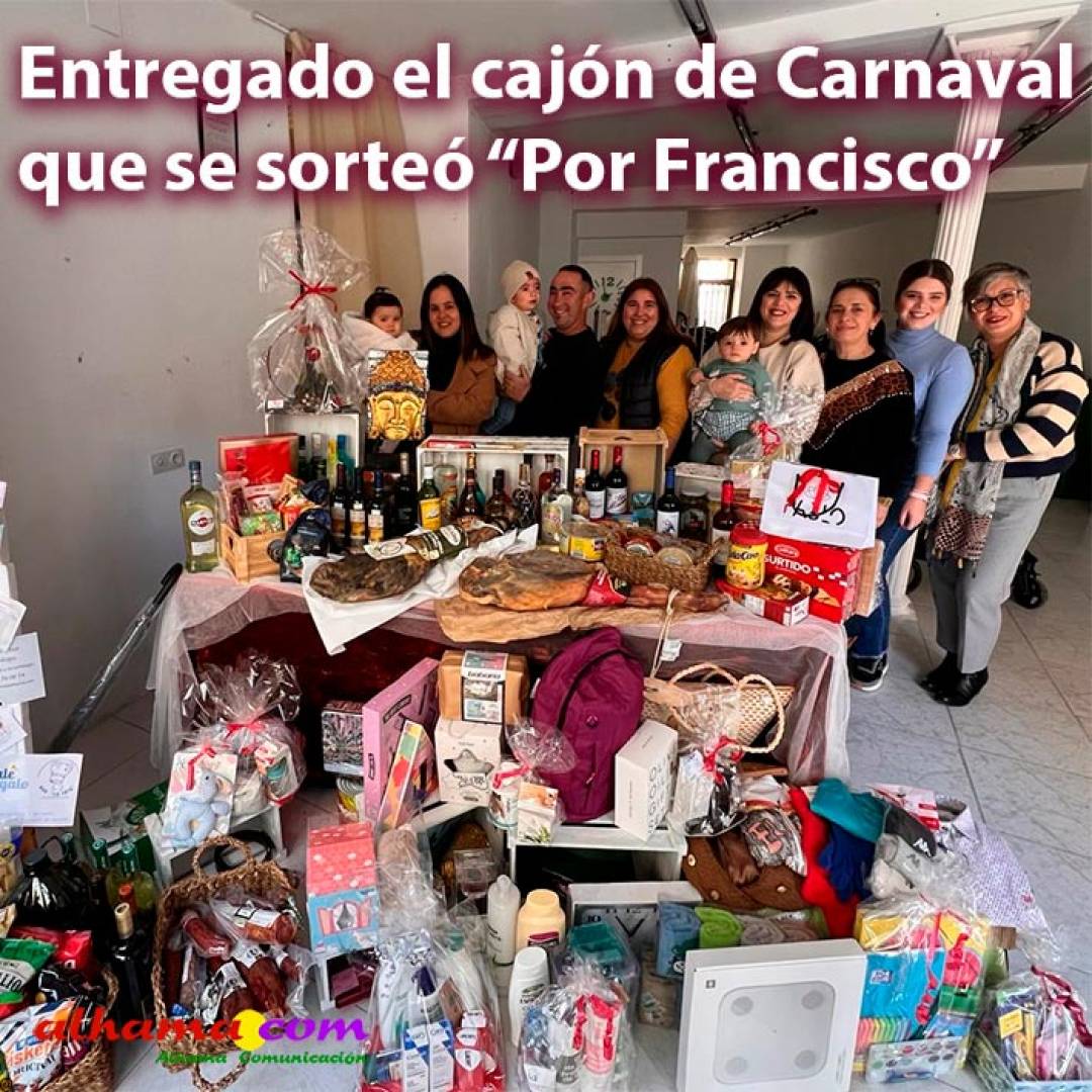 Entregado el cajón de Carnaval que se sorteó “Por Francisco”
