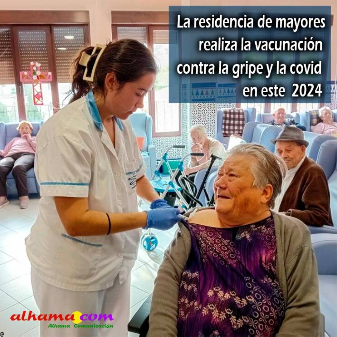 La residencia de mayores realiza la vacunación contra la gripe y la covid