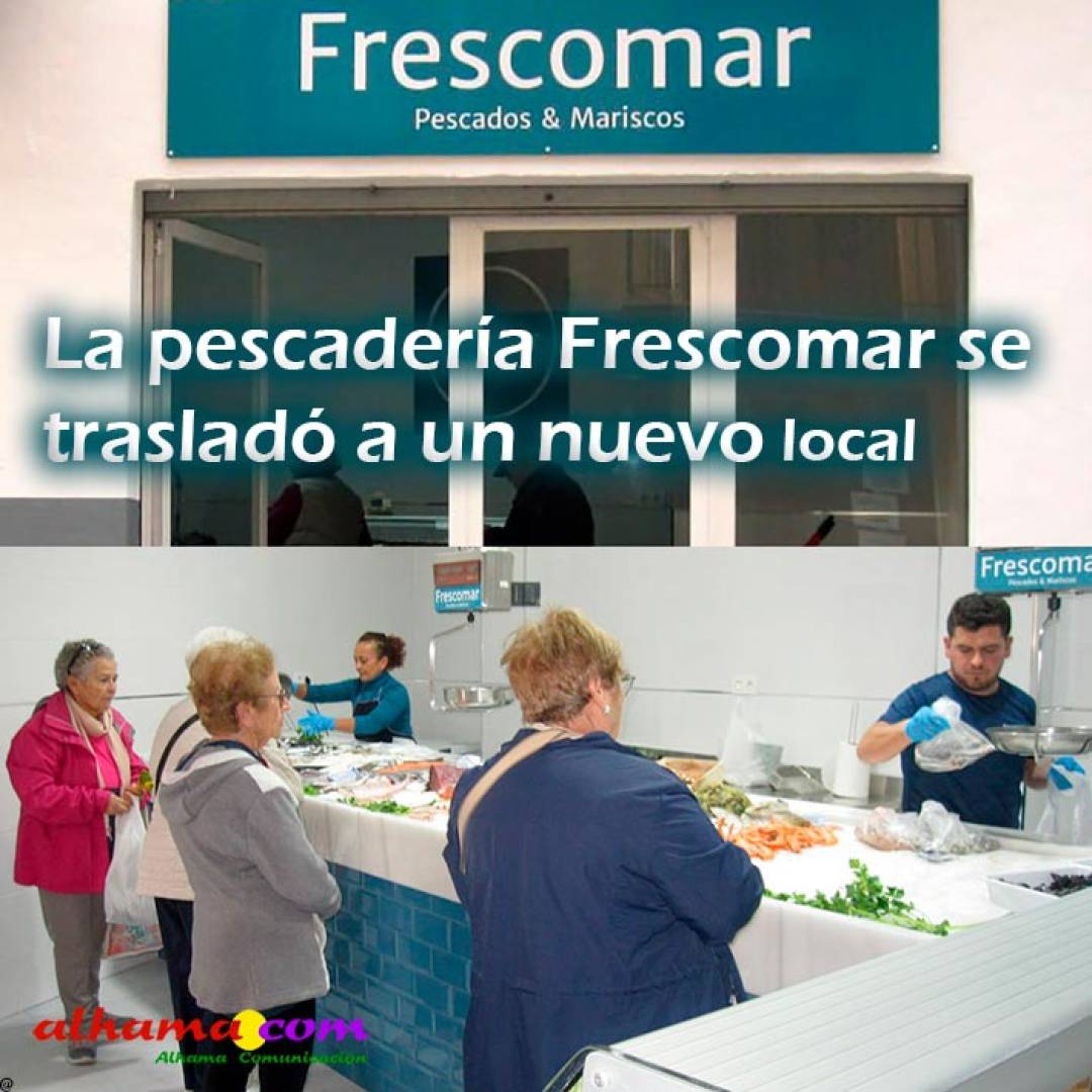 La pescadería Frescomar se trasladó a un nuevo local