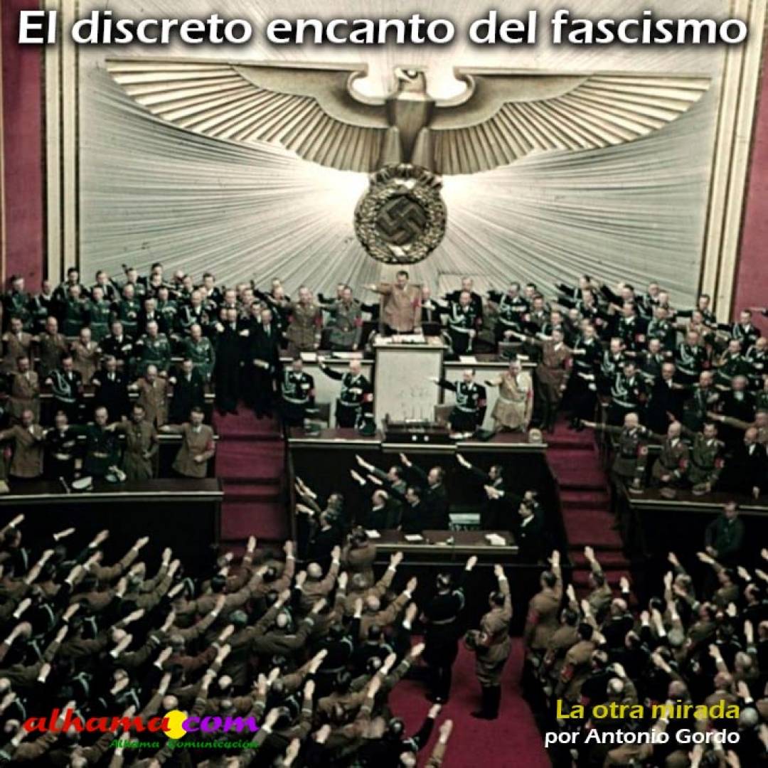 El discreto encanto del fascismo