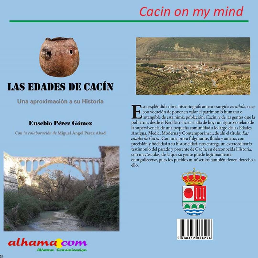 El libro “Las edades de Cacín”, de próxima aparición