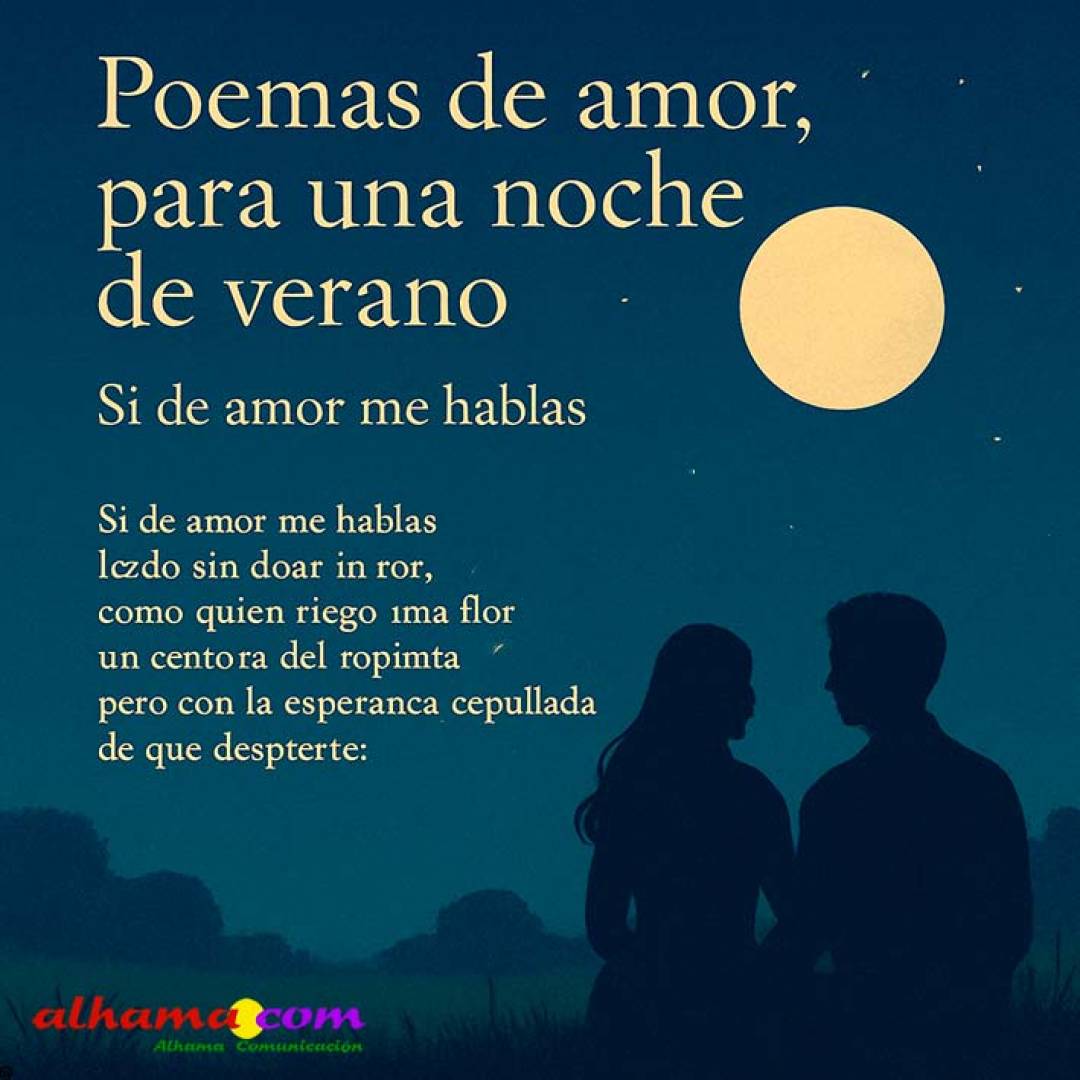 Poemas de amor, para una noche de verano