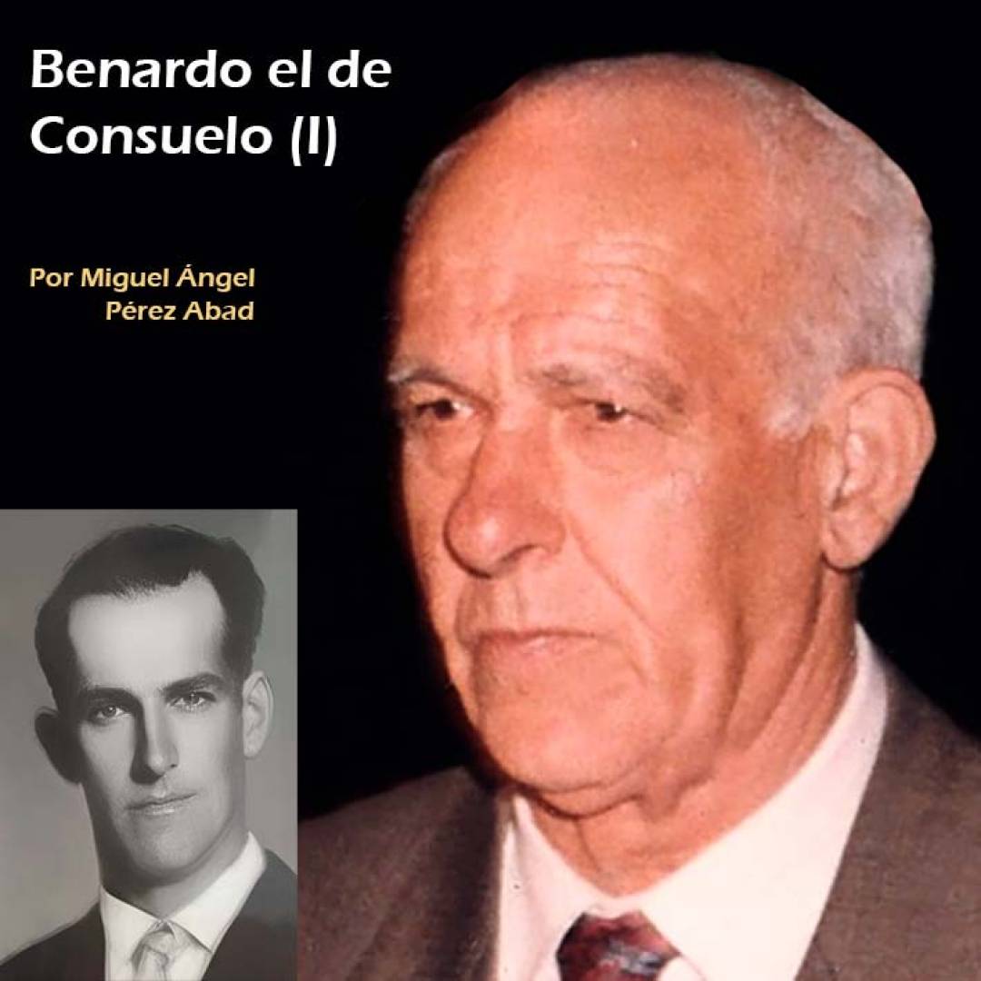Benardo el de Consuelo (I)