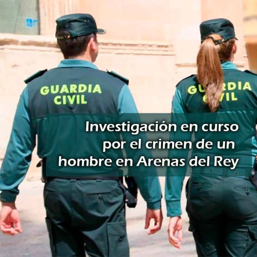 Investigación en curso por el crimen de un hombre en Arenas del Rey, el Ayuntamiento decreta tres días de luto oficial
