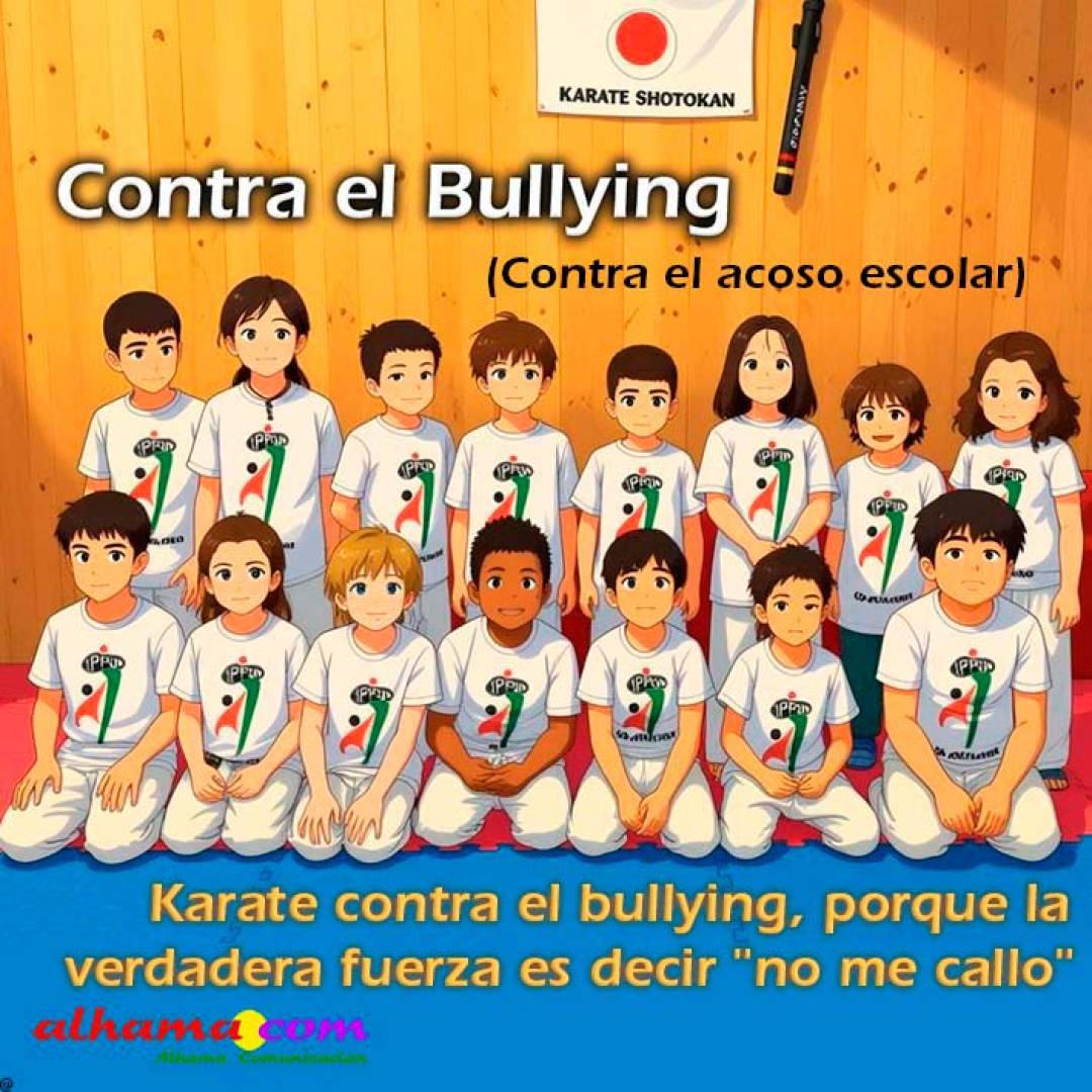 Alhama-Ippon, karate contra el bullying, porque la verdadera fuerza es decir 