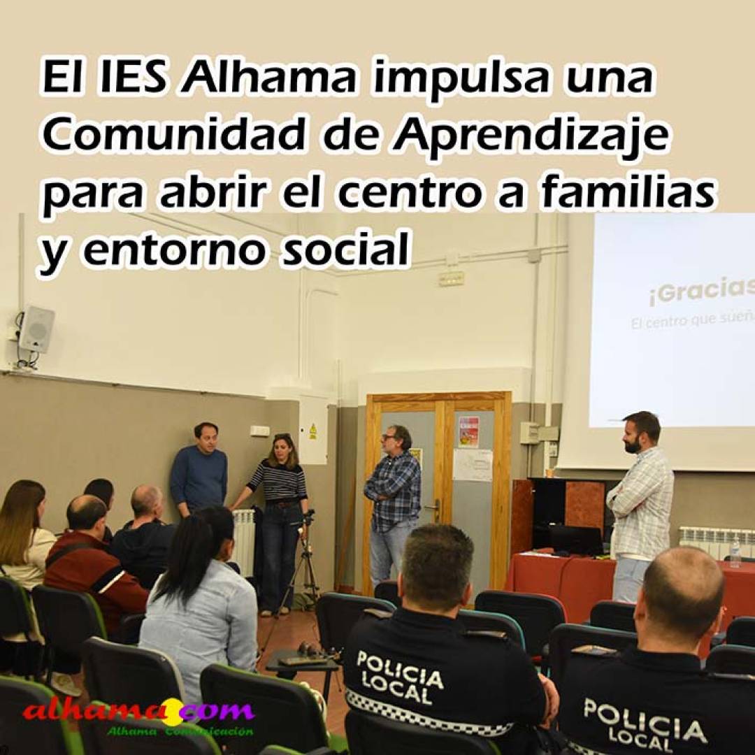 El IES Alhama impulsa una Comunidad de Aprendizaje para abrir el centro a familias y entorno social