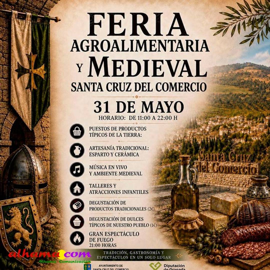 Santa Cruz del Comercio celebrará el 31 de mayo su Feria Agroalimentaria y Medieval con degustaciones, música y espectáculos