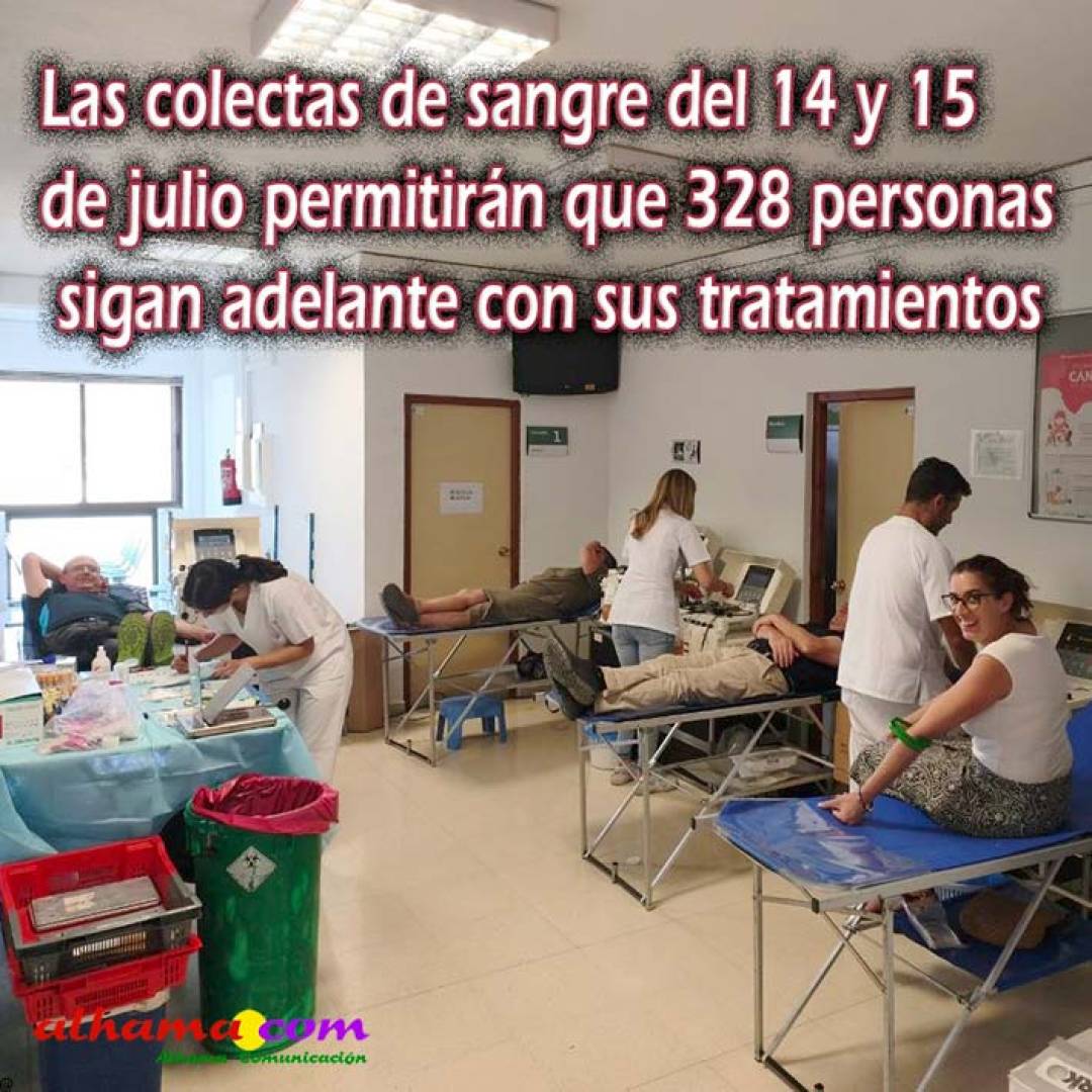 Las colectas de sangre del 14 y 15 de julio permitirán que 328 personas sigan adelante con sus tratamientos