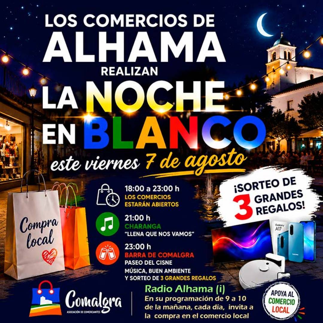 Los comercios de Alhama realizan La Noche en Blanco este viernes 7 de agosto
