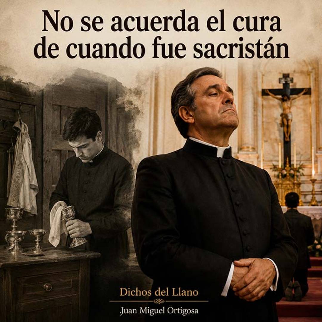 No se acuerda el cura de cuando fue sacristán