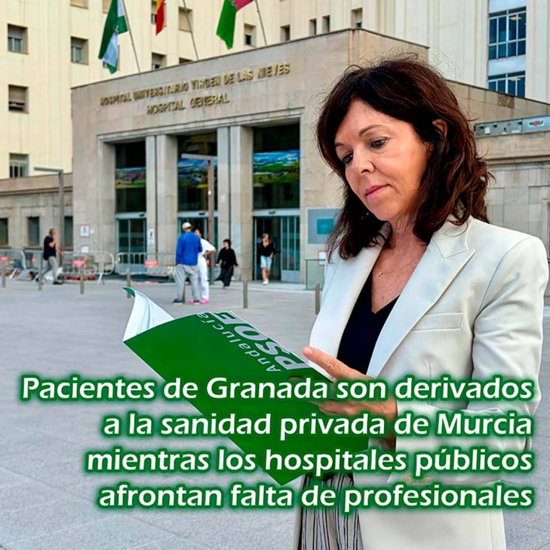 Pacientes de Granada son derivados a la sanidad privada de Murcia mientras los hospitales públicos afrontan falta de profesionales