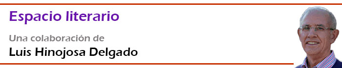 Luis Hinojosa - ESPACIO LITERARIO